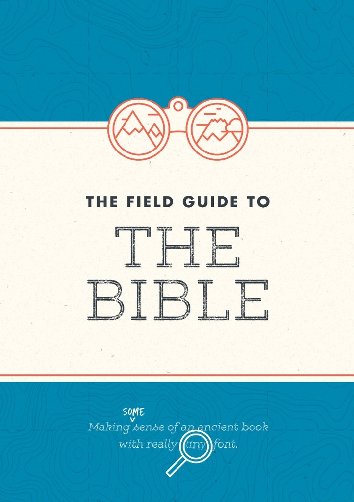 Field Guide to the Bible